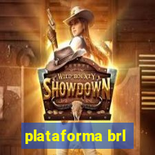 plataforma brl